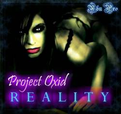 Project Oxid : Reality